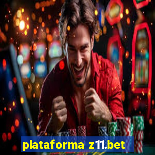 plataforma z11.bet